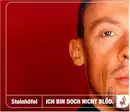CD Single - Joachim Steinhöfel - Ich Bin Doch Nicht Blöd.