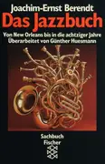 Paperback - Joachim E Berendt - Das Jazzbuch: Von New Orleans bis in die achtziger Jahre - 12., Aufl.