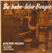 Joachim Palden - Be-Baba-Leba-Boogie