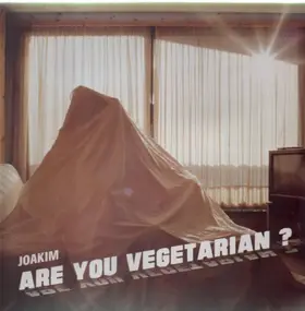 Joakim - Are You Vegetarian ? / The Minimum Of Life