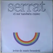 Joan Manuel Serrat - EL Sur Tambien Existe