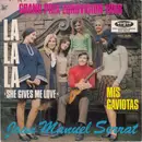 7inch Vinyl Single - Joan Manuel Serrat - La La La >She Gives Me Love<