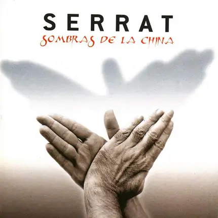 Joan Manuel Serrat - Sombras de la China