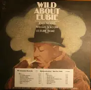 Joan Morris / William Bolcom Guest Artist Eubie Blake - Wild About Eubie