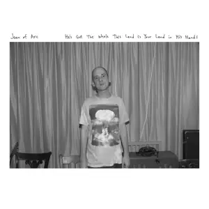 Joan of Arc - He's Got The Whole This Land Is You