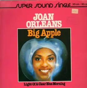 Joan Orleans - Big Apple / Light Of A Clear Blue Morning