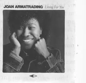 Joan Armatrading ‎ - Living For You