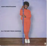 Joan Armatrading - All The Way From America
