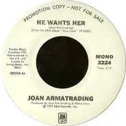 Joan Armatrading - He Wants Her