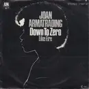 7inch Vinyl Single - Joan Armatrading - Down To Zero