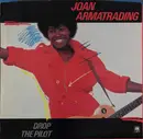 7inch Vinyl Single - Joan Armatrading - Drop The Pilot