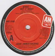 7inch Vinyl Single - Joan Armatrading - When I Get It Right