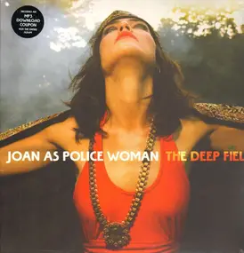 Joan as Police Woman - The Deep Field