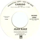 7inch Vinyl Single - Joan Baez - Caruso - Promo Copy