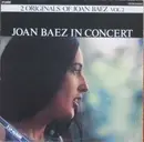 Double LP - Joan Baez - In Concert (2 Originals Of Joan Baez Vol.2) - Gatefold sleeve