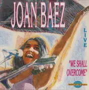 CD - Joan Baez - Live We Shall Overcome