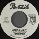 7inch Vinyl Single - Joan Baez - Light A Light - Promo Copy