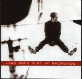 Joan Baez - Play Me Backwards