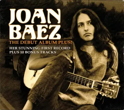 Joan Baez - The Debut Album Plus!