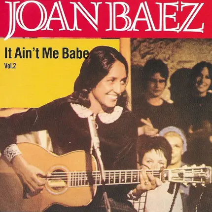 Joan Baez - It Ain't Me Babe vol.2