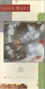 Joan Baez - Rare, Live & Classic