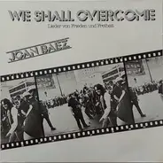 Joan Baez - We Shall Overcome