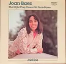 LP - Joan Baez - The Night They Drove Old Dixie Down - Still Sealed