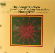 Double LP - Joan Cererols , Josep Antoni Marti , Escolanía De Montserrat - Sechs Spanische Motetten/ Weihnachtsmusik - Gatefold
