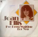 7inch Vinyl Single - Joan Ellis - I've Been Waiting For You