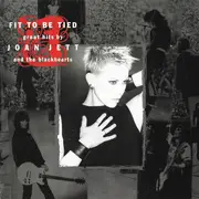 CD - Joan Jett & The Blackhearts - Fit To Be Tied - Great Hits By Joan Jett And The Blackhearts