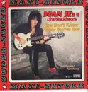 12inch Vinyl Single - Joan Jett & The Blackhearts - You Don't Know What You Got / I'm Gonna Run Away