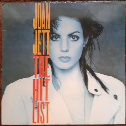 Joan Jett - The Hit List
