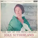 LP - Joan Sutherland , Francesco Molinari-Pradelli , Chorus Of The Royal Opera House, Covent Garden , Or - The Art Of The Prima Donna. Vol. 1