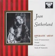 Joan Sutherland - Operatic Arias