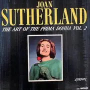 LP - Joan Sutherland - The Art Of The Prima Donna Vol. 2