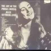 Double LP - Joan Sutherland - The Art Of The Prima Donna