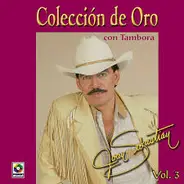 Joan Sebastian - Colección de Oro, Vol. 3: Con Tambora
