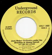 Joan Weber Orchestra , Don Cherry With Ray Conniff's Orchestra - Let Me Go Lover / Band Of Gold
