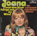 7inch Vinyl Single - Joana - ...Und Das Haar Hängt Mir Im Wind