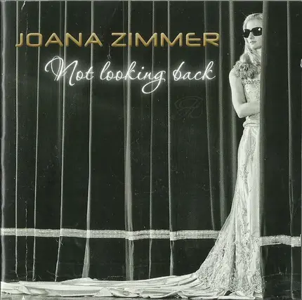 Joana Zimmer - Not Looking Back