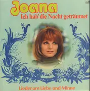 LP - Joana - Ich hab die Nacht geträumet - Lieder um Liebe und Minne