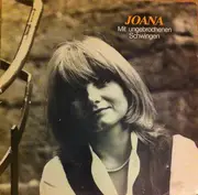 LP - Joana - Mit Ungebrochenen Schwingen