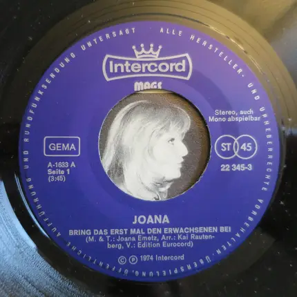Joana - Bring Das Erst Mal Den Erwachsenen Bei