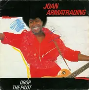 Joan Armatrading - Drop the Pilot