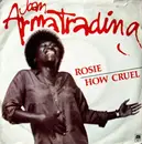 7inch Vinyl Single - Joan Armatrading - Rosie / How Cruel