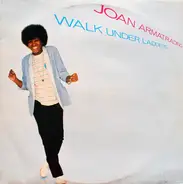 Joan Armatrading - Walk Under Ladders