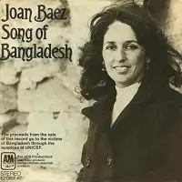 Joan Baez - Song Of Bangladesh