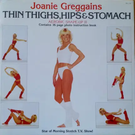 Joanie Greggains - Thin Thighs, Hips & Stomach Aerobic Shape Up III
