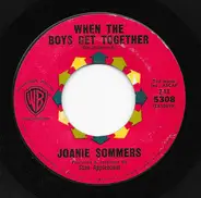 Joanie Sommers - When The Boys Get Together / Passing Strangers