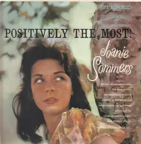 Joanie Sommers - Positively the Most